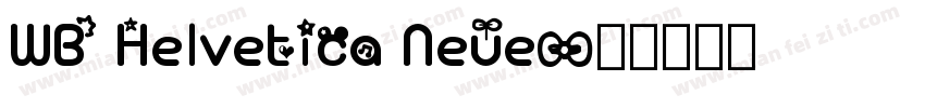 WB Helvetica Neue字体转换